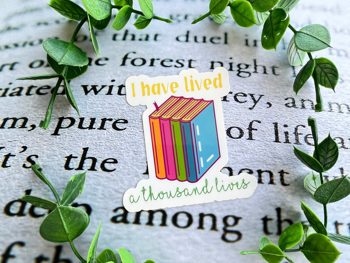 I Have Lived a Thousand Lives Sticker